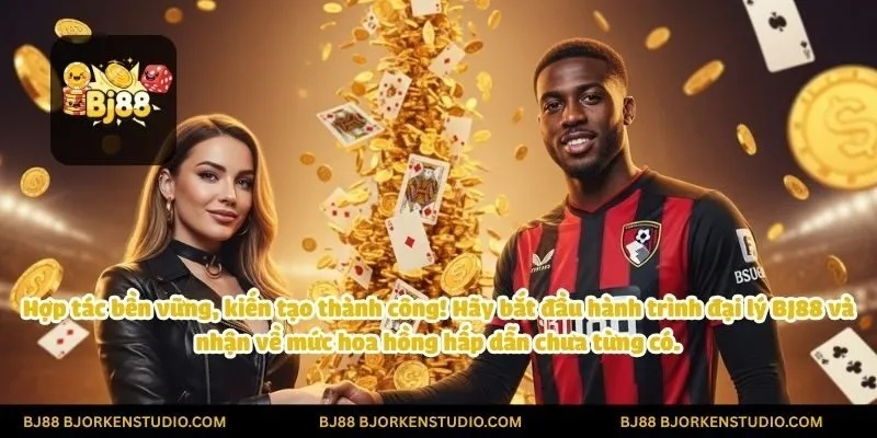 Hợp tác bền vững, kiến tạo thành công! Hãy bắt đầu hành trình đại lý BJ88 và nhận về mức hoa hồng hấp dẫn chưa từng có.