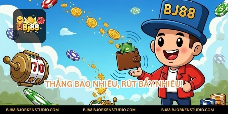 Thắng bao nhiêu, rút bấy nhiêu! Tiền thưởng từ các trò chơi hấp dẫn sẽ về tài khoản của bạn chỉ sau vài bước đơn giản.