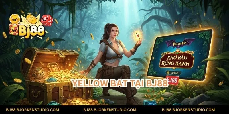 Hành trình hải tặc chưa bao giờ hấp dẫn đến thế! Cùng Yellow Bat chinh phục đại dương, rinh về những phần thưởng vàng rực rỡ tại BJ88