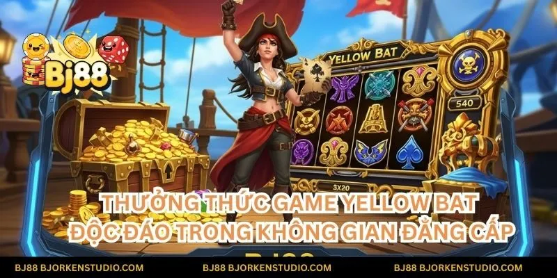 Phiêu lưu vào thế giới đầy bí ẩn! Khám phá những tựa game sáng tạo của Yellow Bat tại BJ88 và tìm thấy kho báu của riêng bạn.